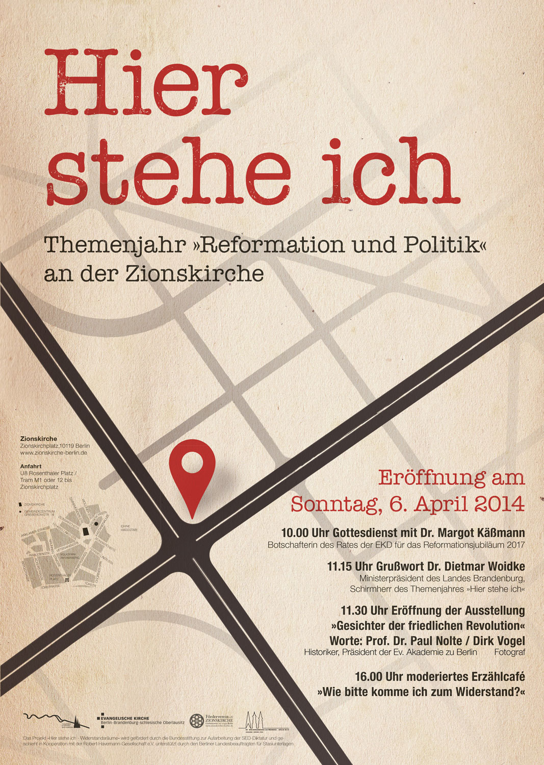 Plakat / Veranstaltungsreihe "Hier stehe ich - Themenjahr Reformation und Politik", unter anderem mit Ditmar Woidke, Ministerpräsident des Landes Brandenburg und Margot Käßmann